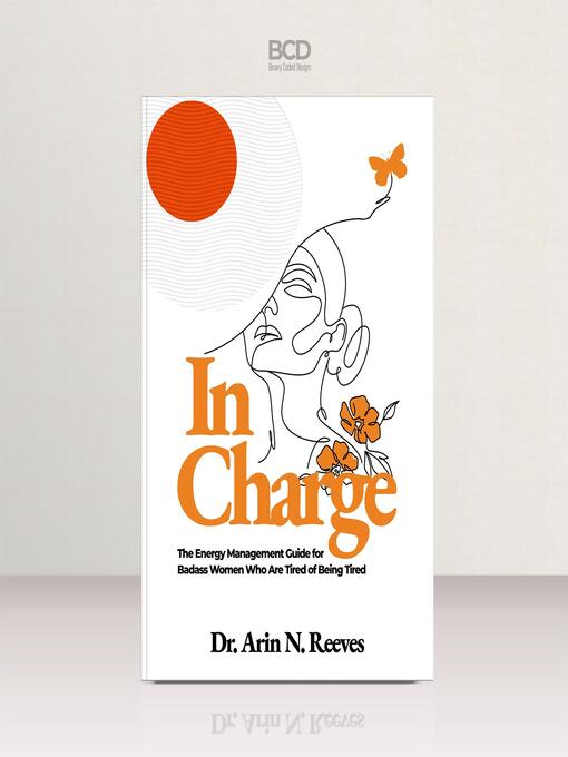 Title details for In Charge by Arin N. Reeves - Available